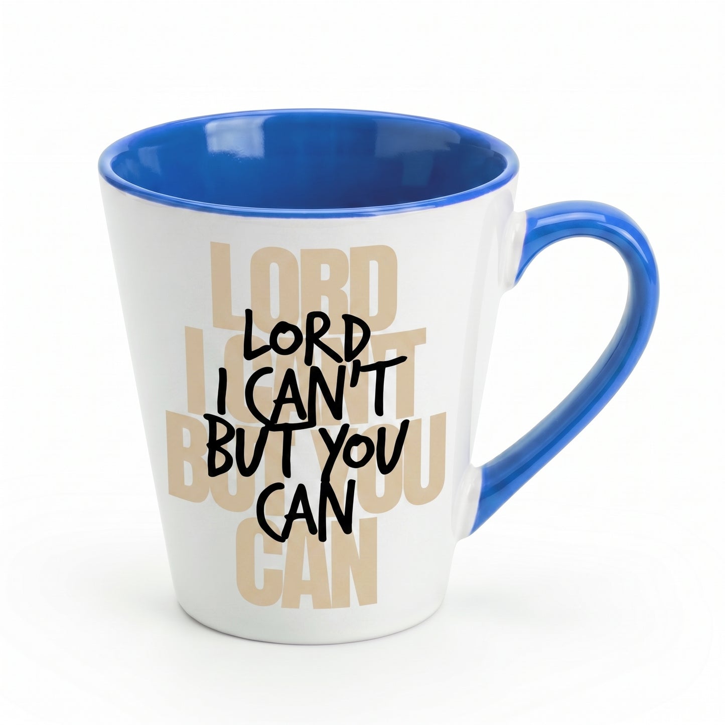 Lord I Can't But You Can Coffee Mug - Inspirational Christian Faith Mug - Daily Reminder of God's Strength & Love