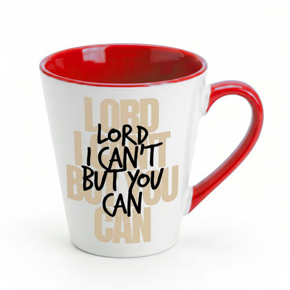 Lord I Can't But You Can Coffee Mug - Inspirational Christian Faith Mug - Daily Reminder of God's Strength & Love