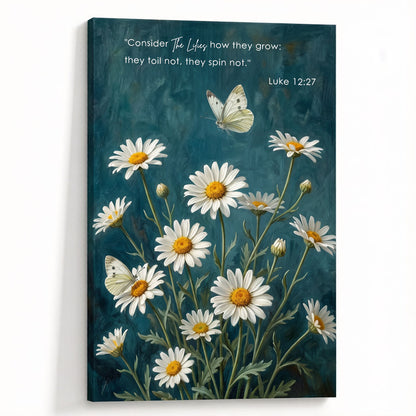 Luke 12:27 Consider the Lilies KJV Scripture Canvas Wall Art - Daisy Butterfly Botanical Decor
