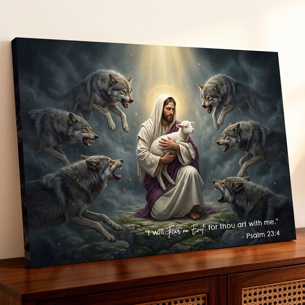 Psalm 23:4 I Will Fear No Evil KJV Scripture Canvas Wall Art - Shepherd and Wolves Decor